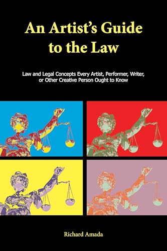 Stock image for An Artist's Guide to the Law for sale by Books of the Smoky Mountains
