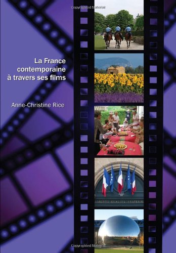 9781585103737: La France contemporaine  travers ses films (French Edition)