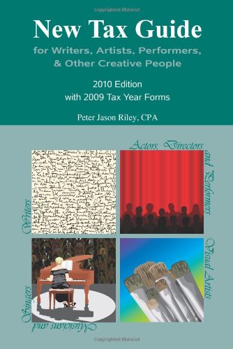 Imagen de archivo de New Tax Guide for Writers, Artists, Performers, & Other Creative People a la venta por ThriftBooks-Dallas
