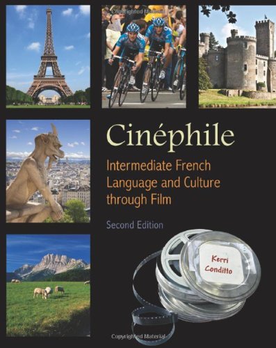 9781585103942: Cinphile: Intermediate French Language and Culture through Film