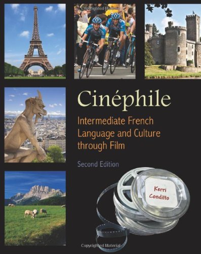 Stock image for Cinephile: French Language and Culture Through Film, 2th Edition (French Edition) for sale by Books of the Smoky Mountains