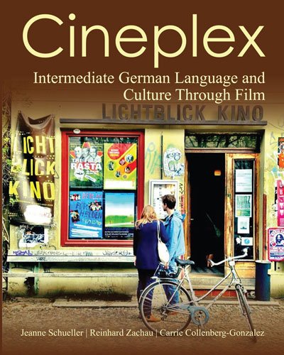 Beispielbild fr Cineplex: German Language and Culture Through Film (German and English Edition) zum Verkauf von BooksRun