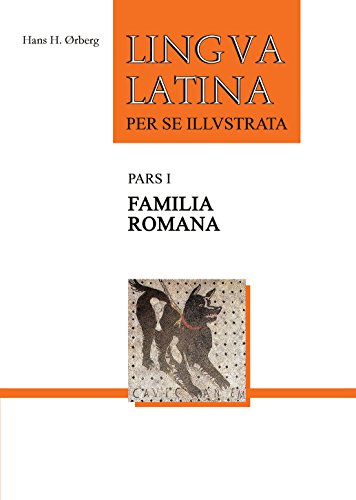 9781585104208: Lingua Latina per se Illustrata, Pars I: Familia Romana (Latin Edition)