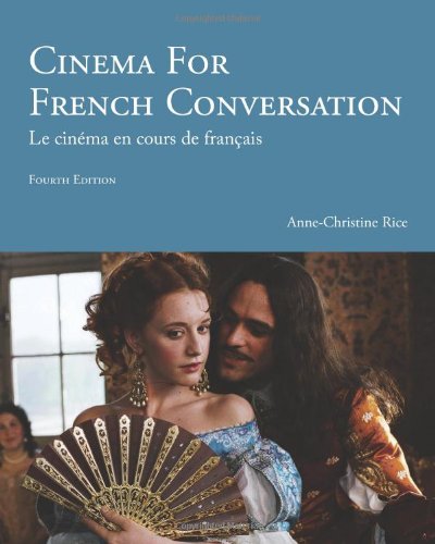 Beispielbild fr Cinema for French Conversation (French and English Edition) zum Verkauf von BooksRun