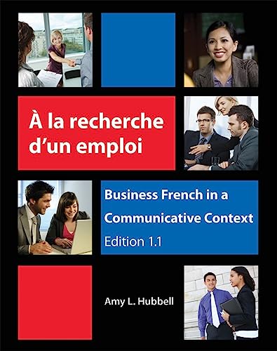 Beispielbild fr � la recherche d'un emploi: Business French in a Communicative Context (French Edition) zum Verkauf von Textbooks_Source