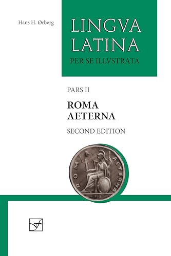 9781585108633: Roma Aeterna: Second Edition, with Full Color Illustrations (Lingua Latina) (Latin Edition)