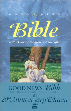 9781585160099: Good News Bible-TEV: With Deuterocanonicals/Apocrypha
