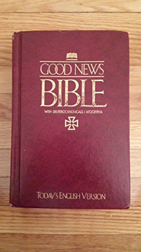 9781585160686: Good News Bible-TEV: With Deuterocanonicals/Apocrypha