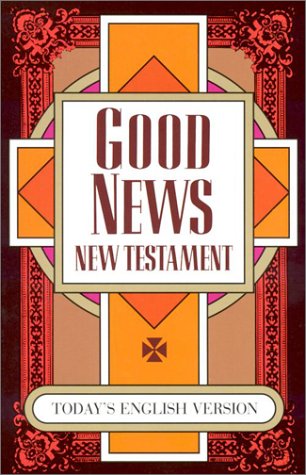 9781585161560: Good News New Testament: Today's English Version