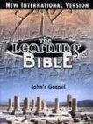 Beispielbild fr New International Version Learning Bible: Johns Gospel zum Verkauf von medimops