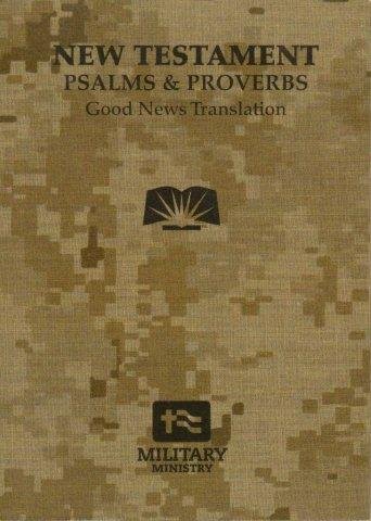 Beispielbild fr NEW TESTAMENT wit Psalms & Proberbs, Good News Translation (Good News Translation, Military Ministry) zum Verkauf von Wonder Book