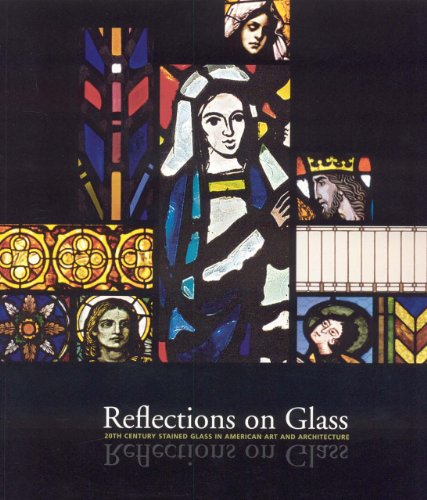 Imagen de archivo de Reflections on Glass a la venta por SecondSale