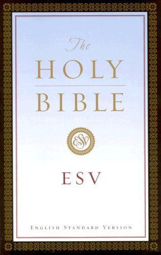 Stock image for Holy Bible: English Standard Version for sale by Wonder Book