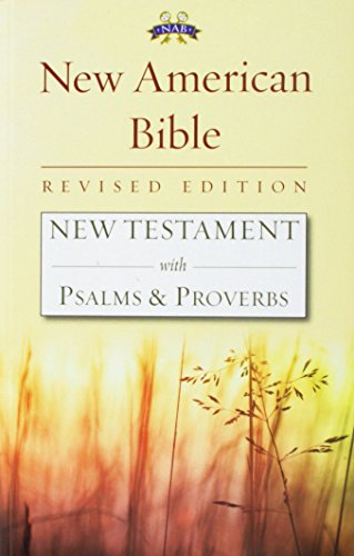 Stock image for New Testament with Psalms and Proverbs-Nabre for sale by Better World Books