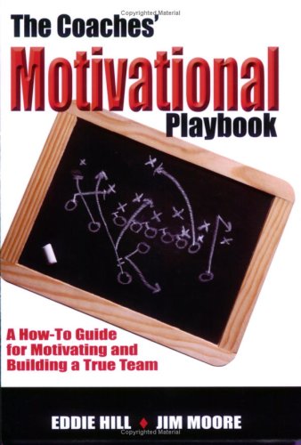 Stock image for The Coaches' Motivational Playbook for sale by SecondSale