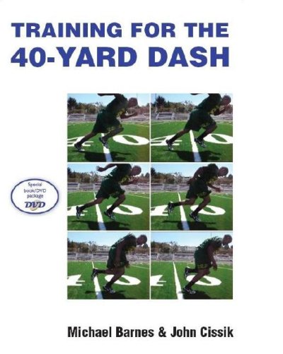 9781585180592: Training for the 40-Yard Dash