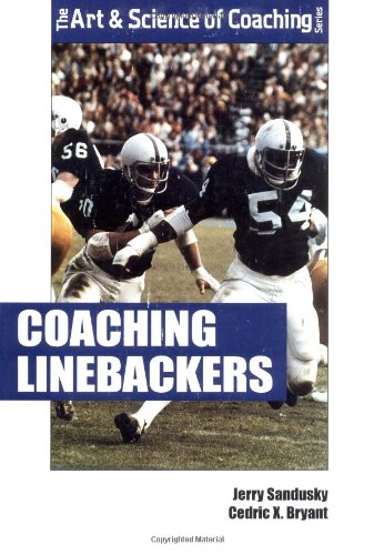 9781585181711: Coaching Linebackers (Art & Science of Coaching (Paperback))