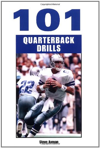 101 Quarterback Drills (9781585182091) by Steve Axman