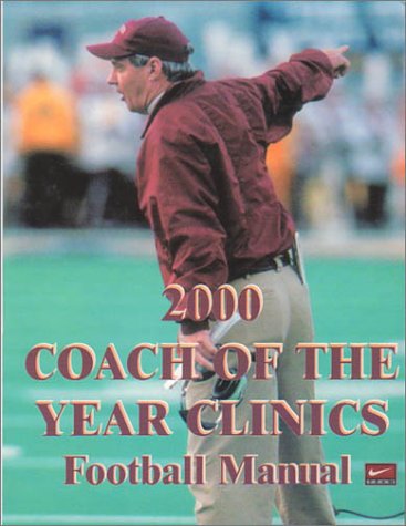 Beispielbild fr 2000 Coach of the Year Clinics Football Manual zum Verkauf von Better World Books