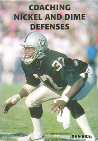 Coaching Nickel and Dime Defenses (9781585184149) by John Rice