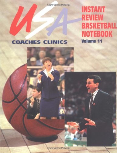 Stock image for USA Coaches Clinics Instant Review Basketball Notebook Volume 11 for sale by ThriftBooks-Dallas