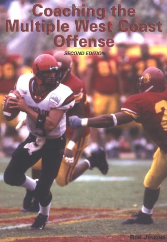 Beispielbild fr Coaching the Multiple West Coast Offense zum Verkauf von Front Cover Books