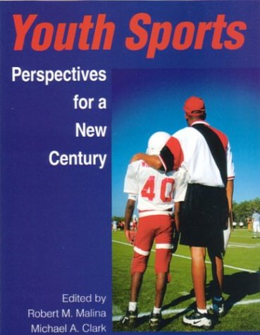 Beispielbild fr Youth Sports: Perspectives for a New Century zum Verkauf von POQUETTE'S BOOKS