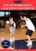 Stock image for Nabc's Youth Basketball Coaching Handbook: Beyond the Backboard for sale by Ergodebooks