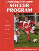 Imagen de archivo de Developing a Successful Soccer Program a la venta por Ergodebooks