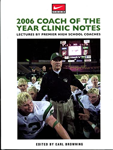 Beispielbild fr Coach of the Year Clinic Notes: Lectures by Premier High School Coaches zum Verkauf von ThriftBooks-Atlanta