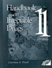 9781585280162: Handbook of Injectable Drugs.: 11th edition