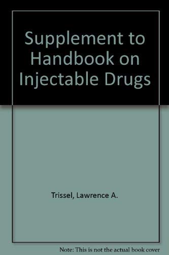 Stock image for Supplement to Handbook on Injectable Drugs, 11th E for sale by ThriftBooks-Dallas