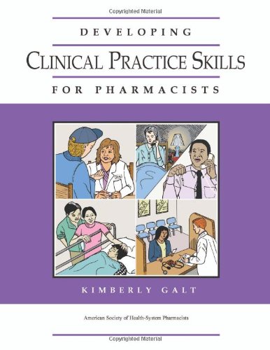 Beispielbild fr Developing Clinical Practice Skills for Pharmacists zum Verkauf von Better World Books