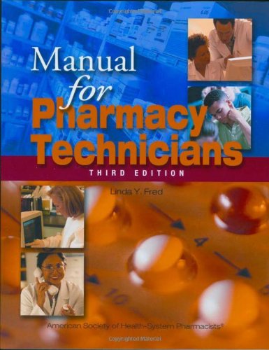 Imagen de archivo de Manual for Pharmacy Technicians: a la venta por ThriftBooks-Atlanta