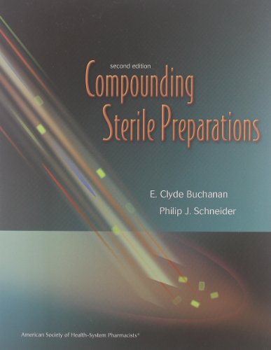 Imagen de archivo de Compounding Sterile Preparations a la venta por Y-Not-Books