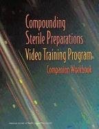 Imagen de archivo de Compounding Sterile Preparations Video Training a la venta por HPB-Red