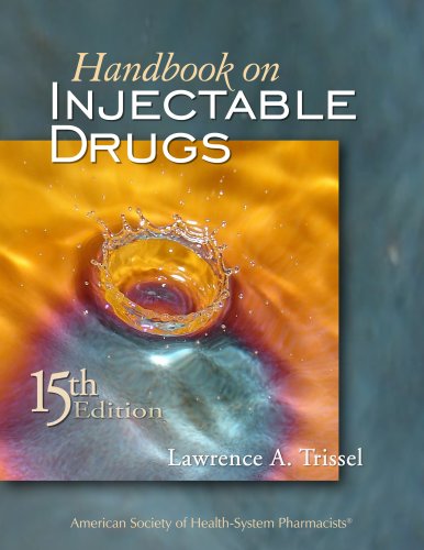 Handbook on Injectable Drugs: Network Version (9781585281459) by Trissel, Lawrence A.