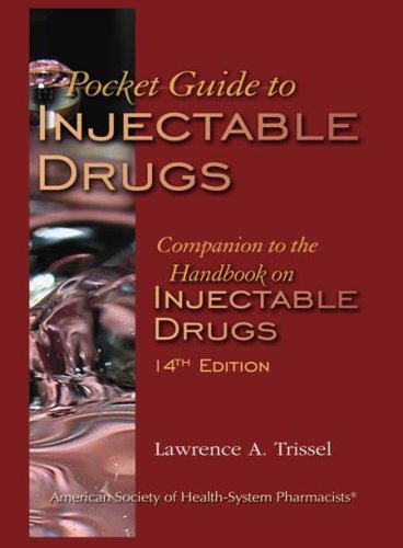 Imagen de archivo de Pocket Guide to Injectable Drugs: Companion to the Handbook on Injectable Drugs a la venta por ThriftBooks-Atlanta