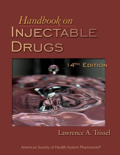 Handbook on Injectable Drugs (9781585281503) by Trissel, Lawrence A.