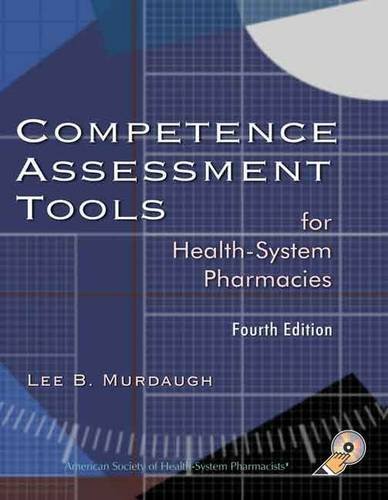 Stock image for Competence Assessment Tools for Health-System Pharmacies for sale by Front Cover Books