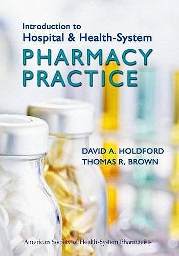 Beispielbild fr Introduction to Hospital and Health-System Pharmacy Practice zum Verkauf von BooksRun