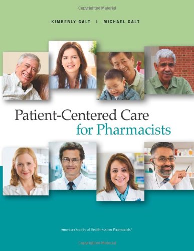 Imagen de archivo de Patient Centered Care for Pharmacists a la venta por PBShop.store US