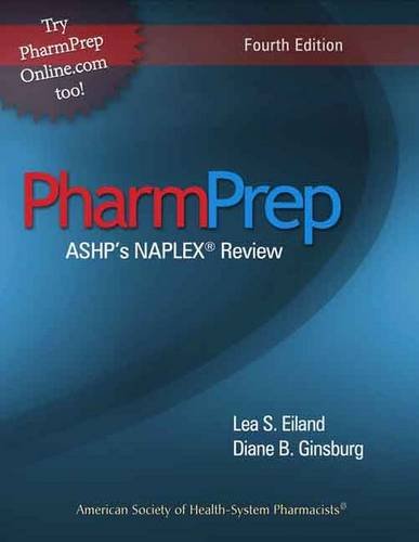 Imagen de archivo de Pharmprep: ASHP's NAPLEX Review a la venta por Irish Booksellers