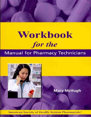 Beispielbild fr Workbook for Manual for Pharmacy Technicians zum Verkauf von Better World Books