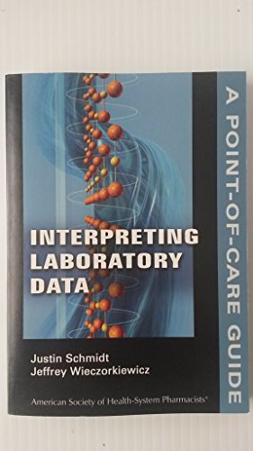 Imagen de archivo de Interpreting Laboratory Data: A Point-of-Care Guide (Point-of-Care Guides) a la venta por HPB-Red