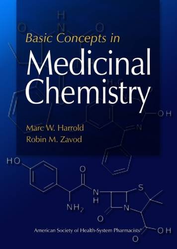 Beispielbild fr Basic Concepts in Medicinal Chemistry zum Verkauf von Better World Books