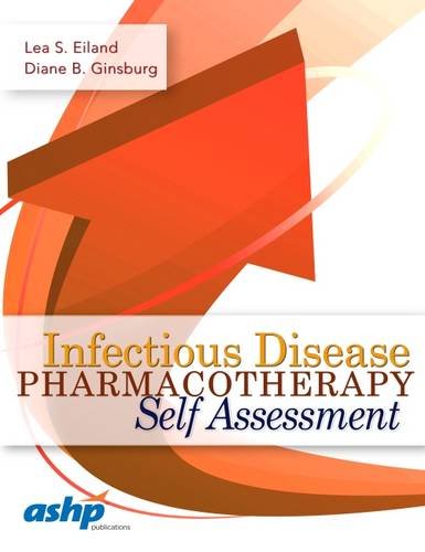 9781585284924: Infectious Disease Pharmacotherapy Self Assessment
