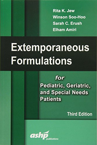 9781585285242: Extemporaneous Formulations for Pediatric, Geriatric, and Special Needs Patients