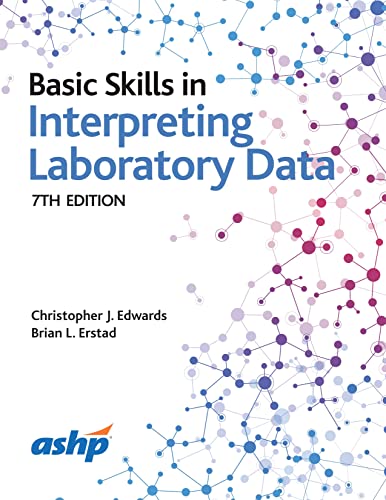 Beispielbild fr Basic Skills in Interpreting Laboratory Data, 7th Edition zum Verkauf von BooksRun