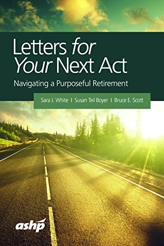 Imagen de archivo de Letters for Your Next Act a la venta por Revaluation Books